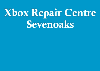 Xbox Repair Centre Sevenoaks