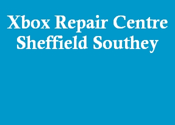 Xbox Repair Centre Sheffield Southey