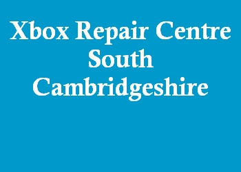 Xbox Repair Centre South Cambridgeshire