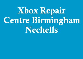 Xbox Repair Centre Birmingham Nechells
