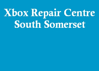 Xbox Repair Centre South Somerset