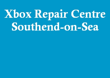 Xbox Repair Centre Southend-on-Sea