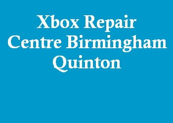 Xbox Repair Centre Birmingham Quinton
