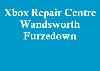 Xbox Repair Centre Wandsworth Furzedown