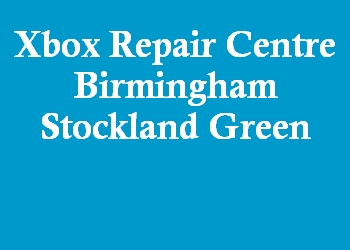 Xbox Repair Centre Birmingham Stockland Green