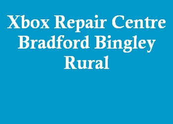 Xbox Repair Centre Bradford Bingley Rural