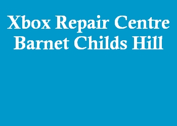 Xbox Repair Centre Barnet Childs Hill