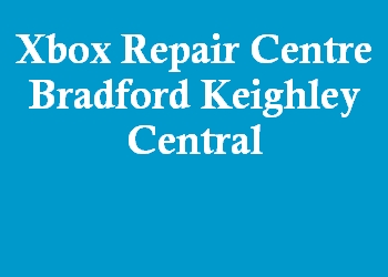 Xbox Repair Centre Bradford Keighley Central