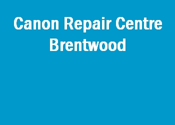 Canon Repair Centre Brentwood