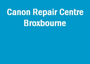 Canon Repair Centre Broxbourne