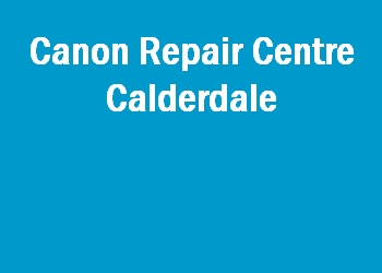 Canon Repair Centre Calderdale