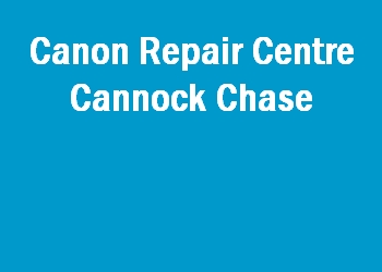 Canon Repair Centre Cannock Chase