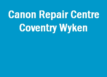 Canon Repair Centre Coventry Wyken