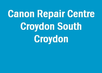 Canon Repair Centre Croydon South Croydon