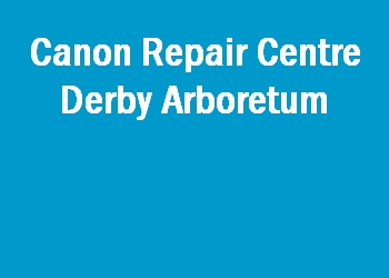 Canon Repair Centre Derby Arboretum
