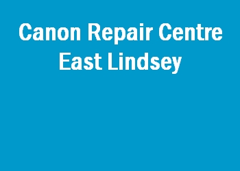 Canon Repair Centre East Lindsey