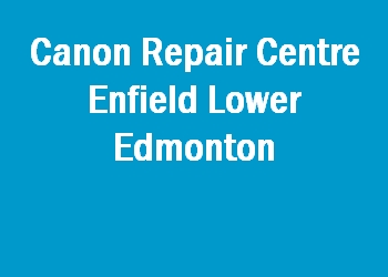 Canon Repair Centre Enfield Lower Edmonton