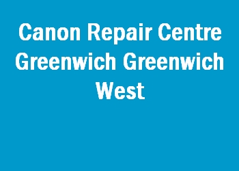 Canon Repair Centre Greenwich Greenwich West
