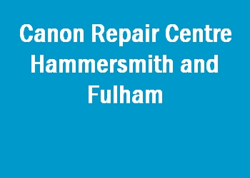 Canon Repair Centre Hammersmith and Fulham