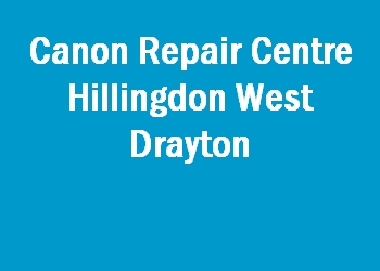Canon Repair Centre Hillingdon West Drayton