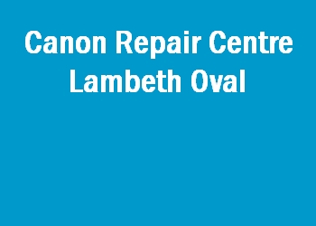Canon Repair Centre Lambeth Oval
