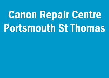 Canon Repair Centre Portsmouth St Thomas