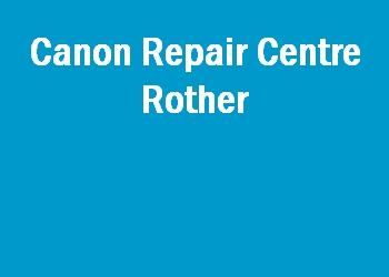 Canon Repair Centre Rother