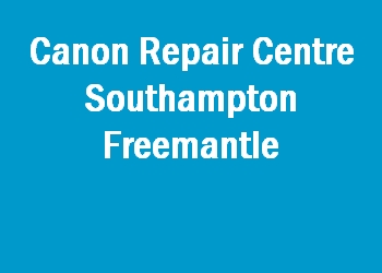 Canon Repair Centre Southampton Freemantle