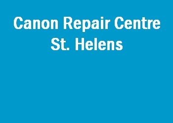 Canon Repair Centre St. Helens