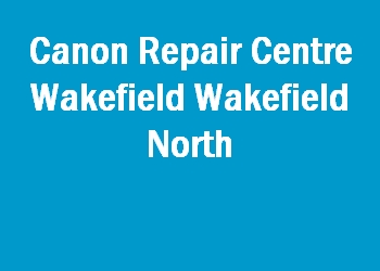 Canon Repair Centre Wakefield Wakefield North