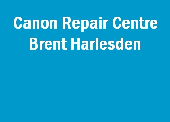 Canon Repair Centre Brent Harlesden