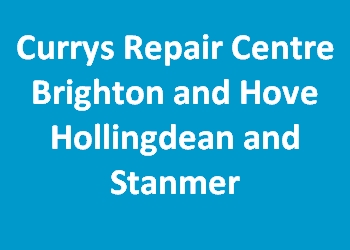 Currys Repair Centre Brighton and Hove Hollingdean and Stanmer