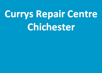 Currys Repair Centre Chichester
