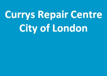 Currys Repair Centre City of London