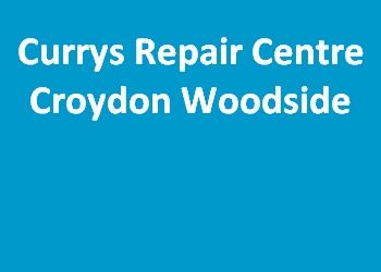 Currys Repair Centre Croydon Woodside