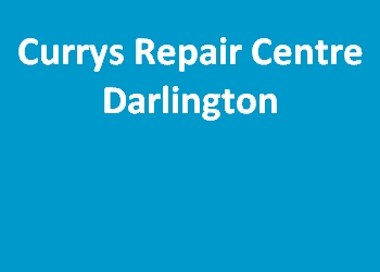 Currys Repair Centre Darlington