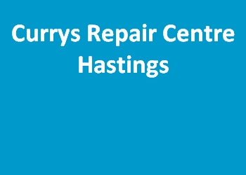 Currys Repair Centre Hastings