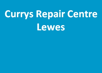 Currys Repair Centre Lewes