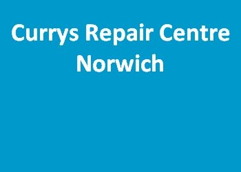 Currys Repair Centre Norwich