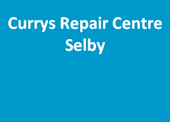 Currys Repair Centre Selby