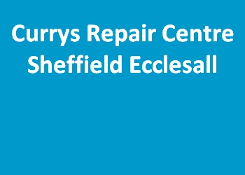 Currys Repair Centre Sheffield Ecclesall