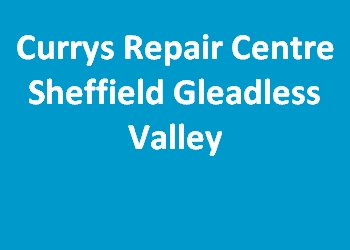 Currys Repair Centre Sheffield Gleadless Valley