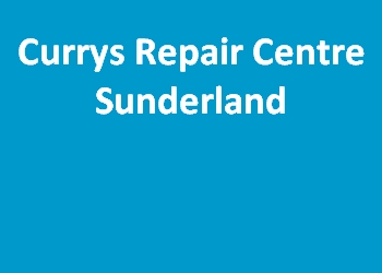 Currys Repair Centre Sunderland