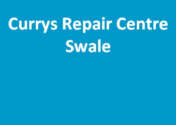 Currys Repair Centre Swale