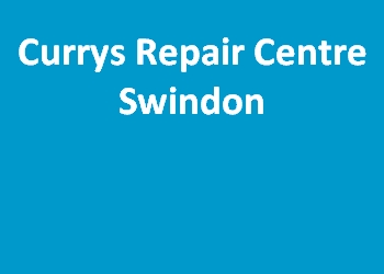 Currys Repair Centre Swindon