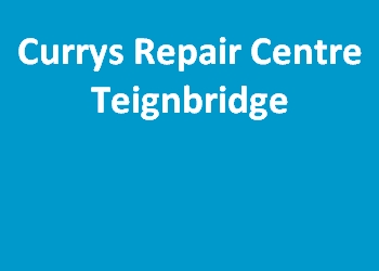 Currys Repair Centre Teignbridge