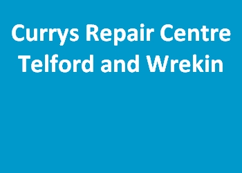 Currys Repair Centre Telford and Wrekin