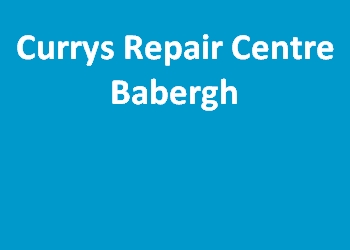 Currys Repair Centre Babergh