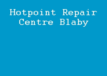 Hotpoint Repair Centre Blaby