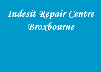 Indesit Repair Centre Broxbourne